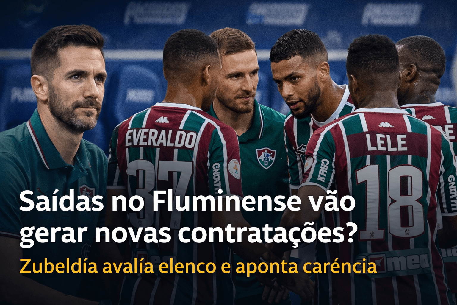 Saídas no Fluminense vão gerar novas contratações? Zubeldía avalia elenco e aponta carência